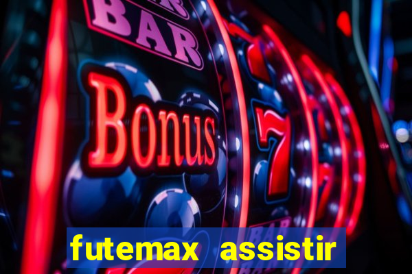 futemax assistir real madrid